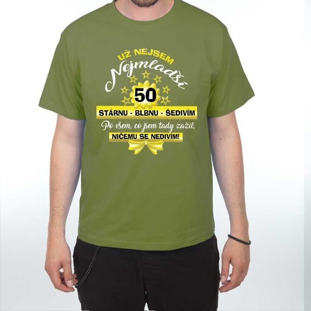 Tričko - Už nejsem nejmladší 50