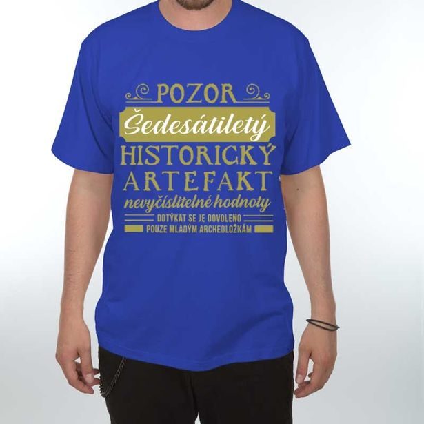 Tričko - Pozor Artefakt 60