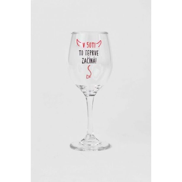 Sklenice na víno - V 50ti to teprve začíná