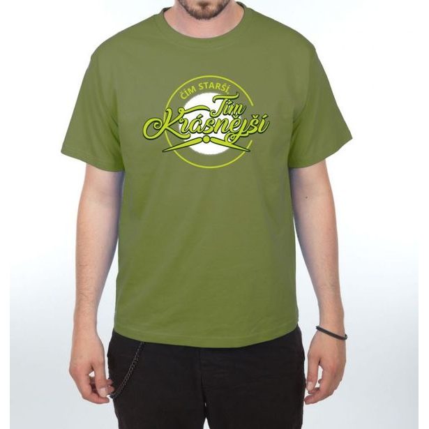 Tričko - Čím starší