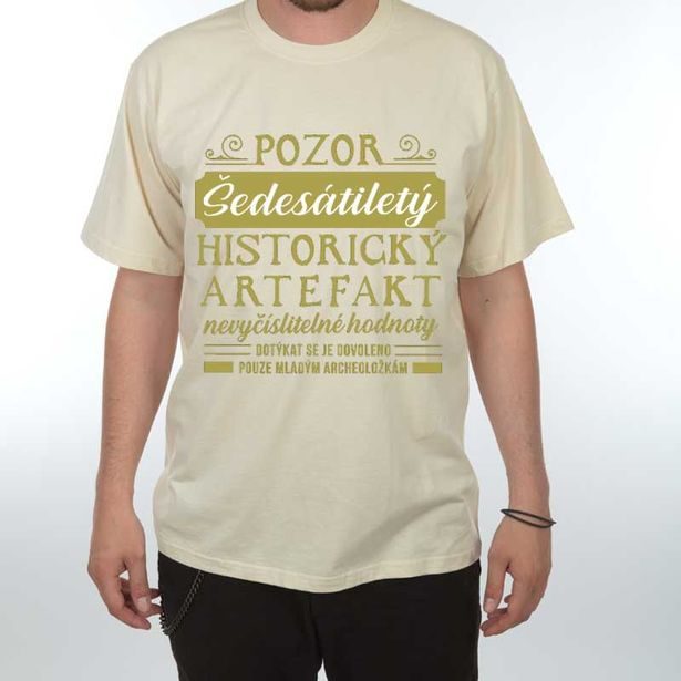 Tričko - Pozor Artefakt 60