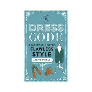 The Dress Code: Przewodnik po bezbłędnym stylu