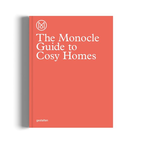 The Monocle Guide to Cosy Homes: Stwórz z domu dom