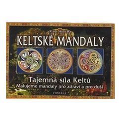 KELTSKÉ MANDALY - TAJEMNÁ SÍLA KELTŮ - KNIHY - HRY A KNIHY