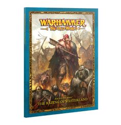WARHAMMER OLD WORLD: ARCANE JOURNAL - THE RAZING OF WESTERLAND - WARHAMMER THE OLD WORLD - HRY A KNIHY