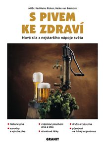 S PIVEM KE ZDRAVÍ, RICKEN KARL-HEINZ, VAN BRAAK HEIKE - KNIHY{% if kategorie.adresa_nazvy[0] != zbozi.kategorie.nazev %} - KNIHY, MAPY, SAMOLEPKY{% endif %}