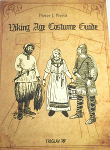 VIKING AGE COSTUME GUIDE, PIETER J. PIEROT - KNIHY{% if kategorie.adresa_nazvy[0] != zbozi.kategorie.nazev %} - KNIHY, MAPY, SAMOLEPKY{% endif %}