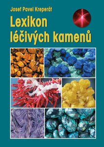 LEXIKON LÉČIVÝCH KAMENŮ - KNIHY{% if kategorie.adresa_nazvy[0] != zbozi.kategorie.nazev %} - KNIHY, MAPY, SAMOLEPKY{% endif %}