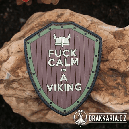 FUCK CALM VIKING NÁŠIVKA, SUCHÝ ZIP