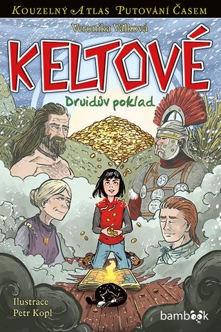KELTOVÉ, DRUIDŮV POKLAD