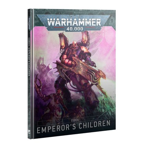 WARHAMMER 40K: EMPEROR´S CHILDREN CODEX
