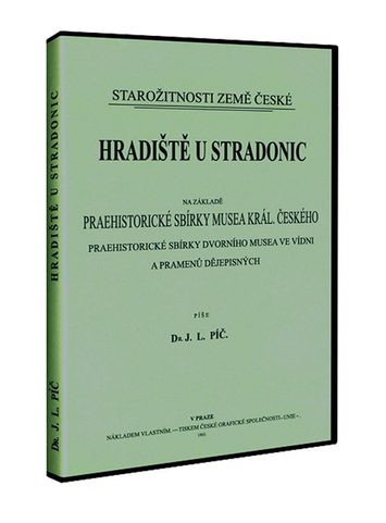 CD STRADONICE OPPIDUM, DR. J.L.PÍČ