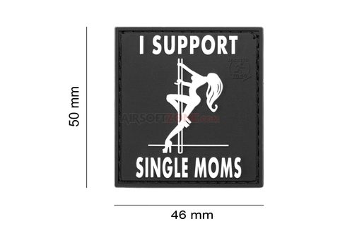 I SUPPORT SINGLE MUMS RUBBER PATCH NÁŠIVKA