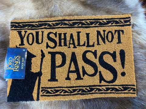 ROHOŽKA PÁN PRSTENŮ LORD OF THE RINGS DOORMAT YOU SHALL NOT PASS! 60 X 40 CM