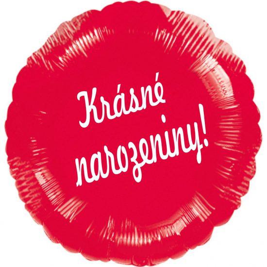 Balónek fóliový kruh červený Krásné narozeniny!
