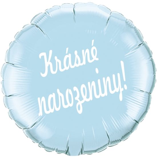 Balónek fóliový světle modrý kruh Krásné narozeniny!