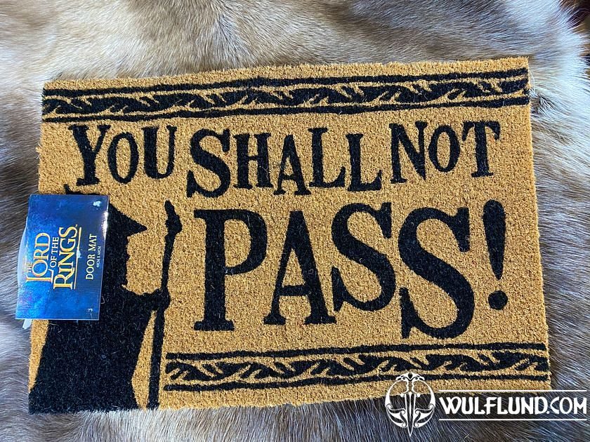 Lord Of The Rings Doormat YOU SHALL NOT PASS! 60 X 40 Cm LORD OF THE