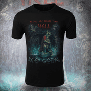 IF YOU'RE GOING THROUGH HELL, KEEP GOING - WINSTON CHURCHILL TRIČKO - T-SHIRTS PAÏENS