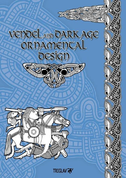 VENDEL AND DARK AGE ORNAMENTAL DESIGN - BOOKS