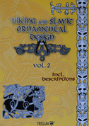 VIKING AND SLAVIC ORNAMENTAL DESIGN II - BOOKS