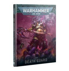 Warhammer 40k: Death Guard Codex