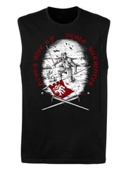 Never Give Up, Never Surrender, sleeveless T-Shirt