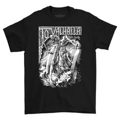 To VALHALLA, T-Shirt of Viking Warriors, bw
