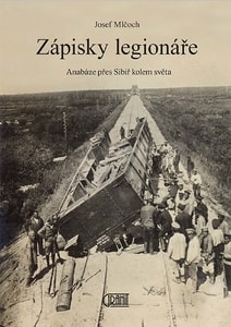 NOTES OF A CZECH LEGIONARY FROM WW1 - BÜCHER{% if kategorie.adresa_nazvy[0] != zbozi.kategorie.nazev %} - BÜCHER, KARTEN, AUTOAUFKLEBER{% endif %}