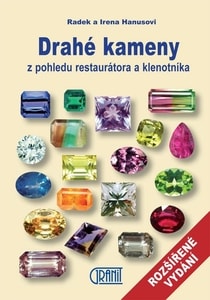 PRECIOUS STONES FROM THE PERSPECTIVE RESTORER AND JEWELER, RADEK HANUS, HANUSOVÁ IRENA - BOOKS{% if kategorie.adresa_nazvy[0] != zbozi.kategorie.nazev %} - BOOKS, MAPS, STICKERS{% endif %}