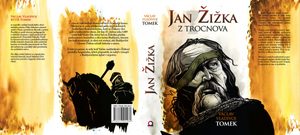 JAN ŽIŽKA OF TROCNOV, V.V. TOMEK - BÜCHER{% if kategorie.adresa_nazvy[0] != zbozi.kategorie.nazev %} - BÜCHER, KARTEN, AUTOAUFKLEBER{% endif %}