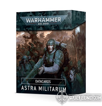 WARHAMMER 40K DATACARDS ASTRA MILITARUM