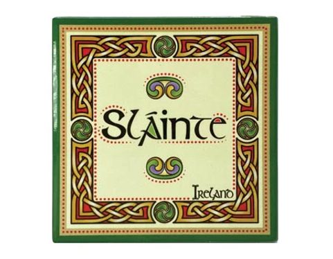 CERAMIC COASTER, SLÁINTE