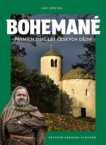 BOHEMIANS, THE FIRST THOUSAND YEARS OF CZECH HISTORY