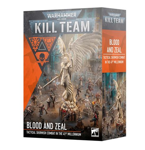 KILL TEAM: BLOOD AND ZEAL