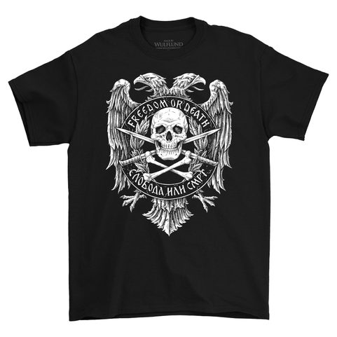 SLOBODA ILI SMRT - FREEDOM OR DEATH, T-SHIRT