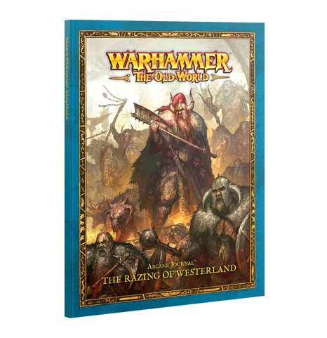WARHAMMER OLD WORLD: ARCANE JOURNAL - THE RAZING OF WESTERLAND