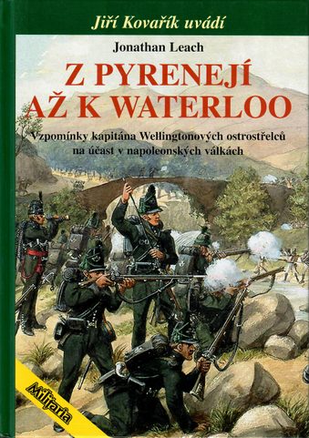 FROM PYENEES TO WATERLOO - JONATHAN LEACH