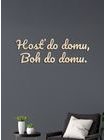 Citát na stenu "Hosť do domu, Boh do domu"