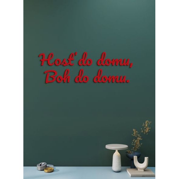 Citát na stenu "Hosť do domu, Boh do domu"