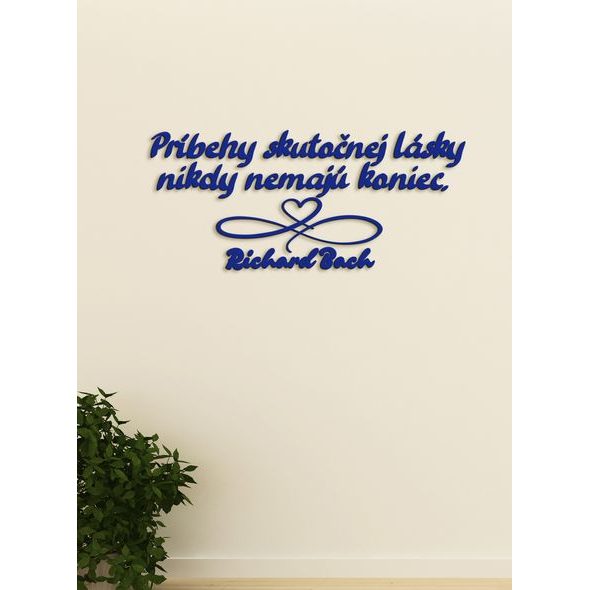 Drevený citát "Príbehy skutočnej lásky"