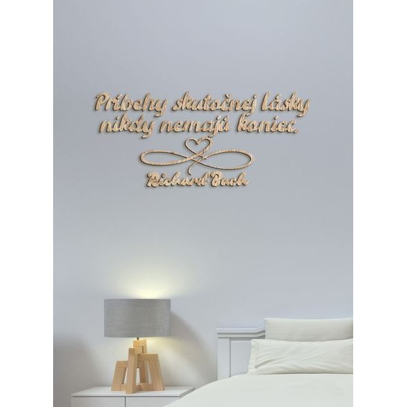 Drevený citát "Príbehy skutočnej lásky"