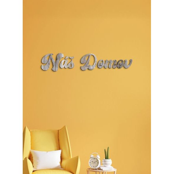 Drevené nápis "Náš domov"