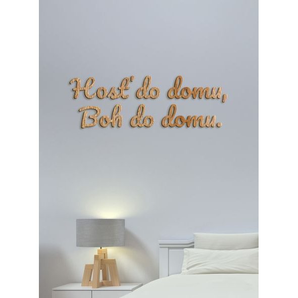 Citát na stenu "Hosť do domu, Boh do domu"