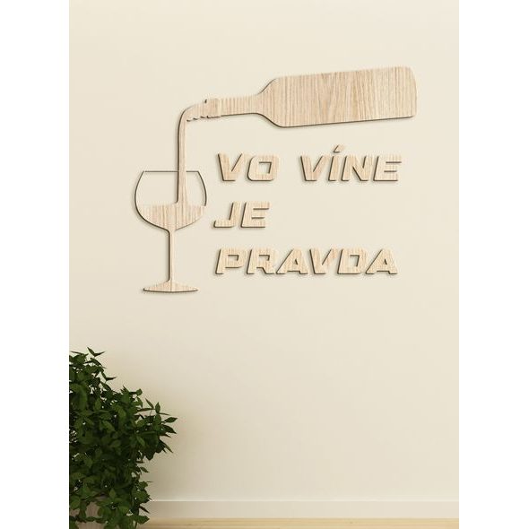Nápis na stenu s citátom "Vo víne je pravda"