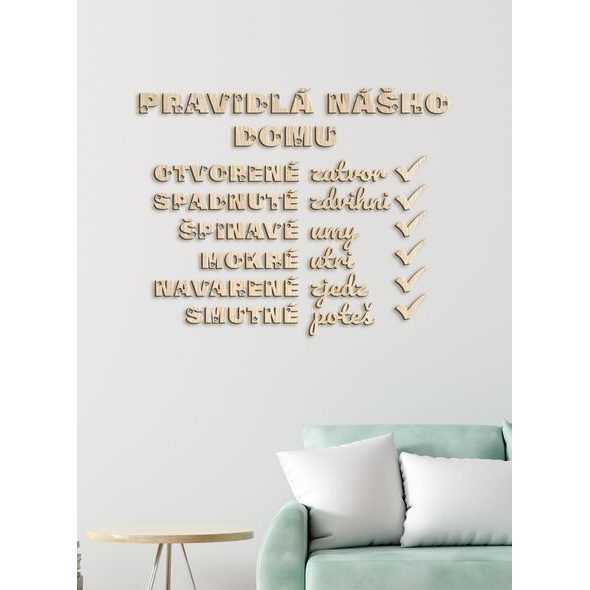 Drevený citát "Pravidlá nášho domu"