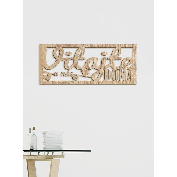 Drevený nápis "VITAJTE u nás DOMA"