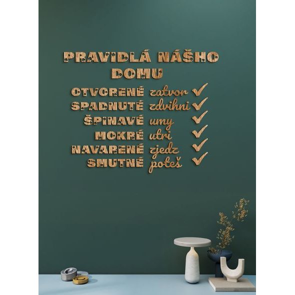 Drevený citát "Pravidlá nášho domu"