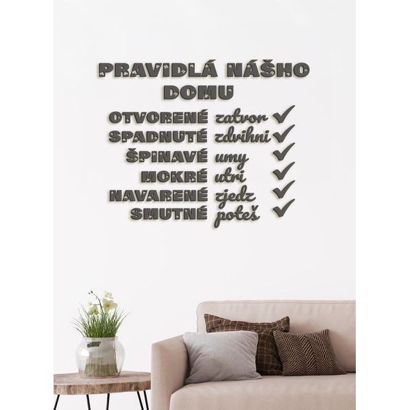 DREVENÝ CITÁT "PRAVIDLÁ NÁŠHO DOMU"