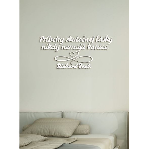 Drevený citát "Príbehy skutočnej lásky"