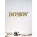 Drevený nápis "DOMOV"